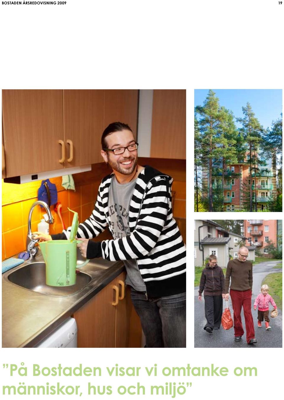 19 På Bostaden visar