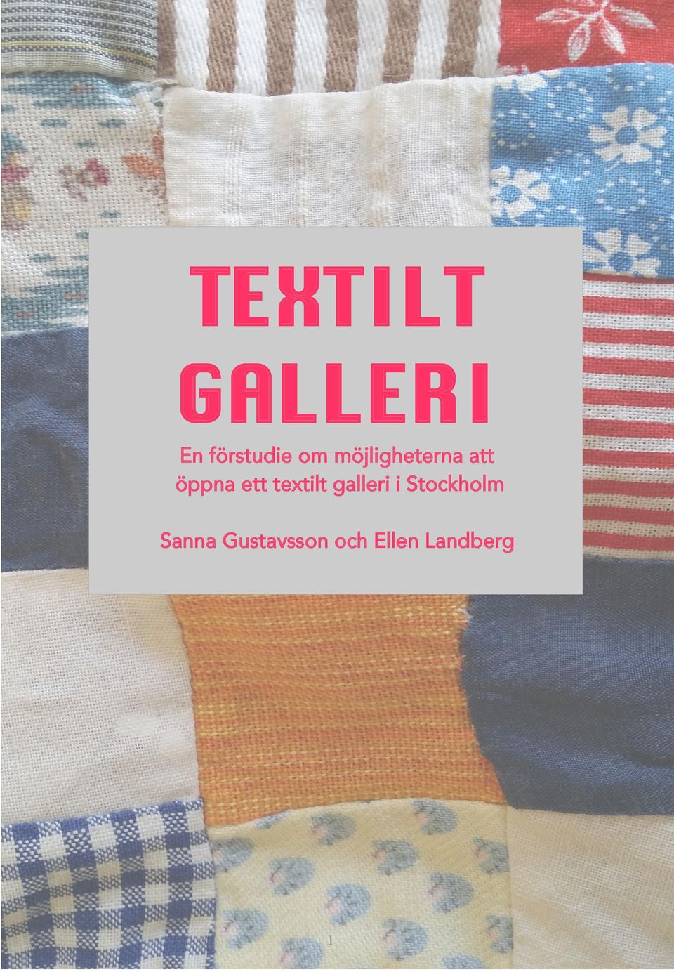 textilt galleri i Stockholm
