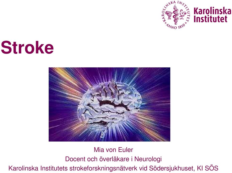 Karolinska Institutets