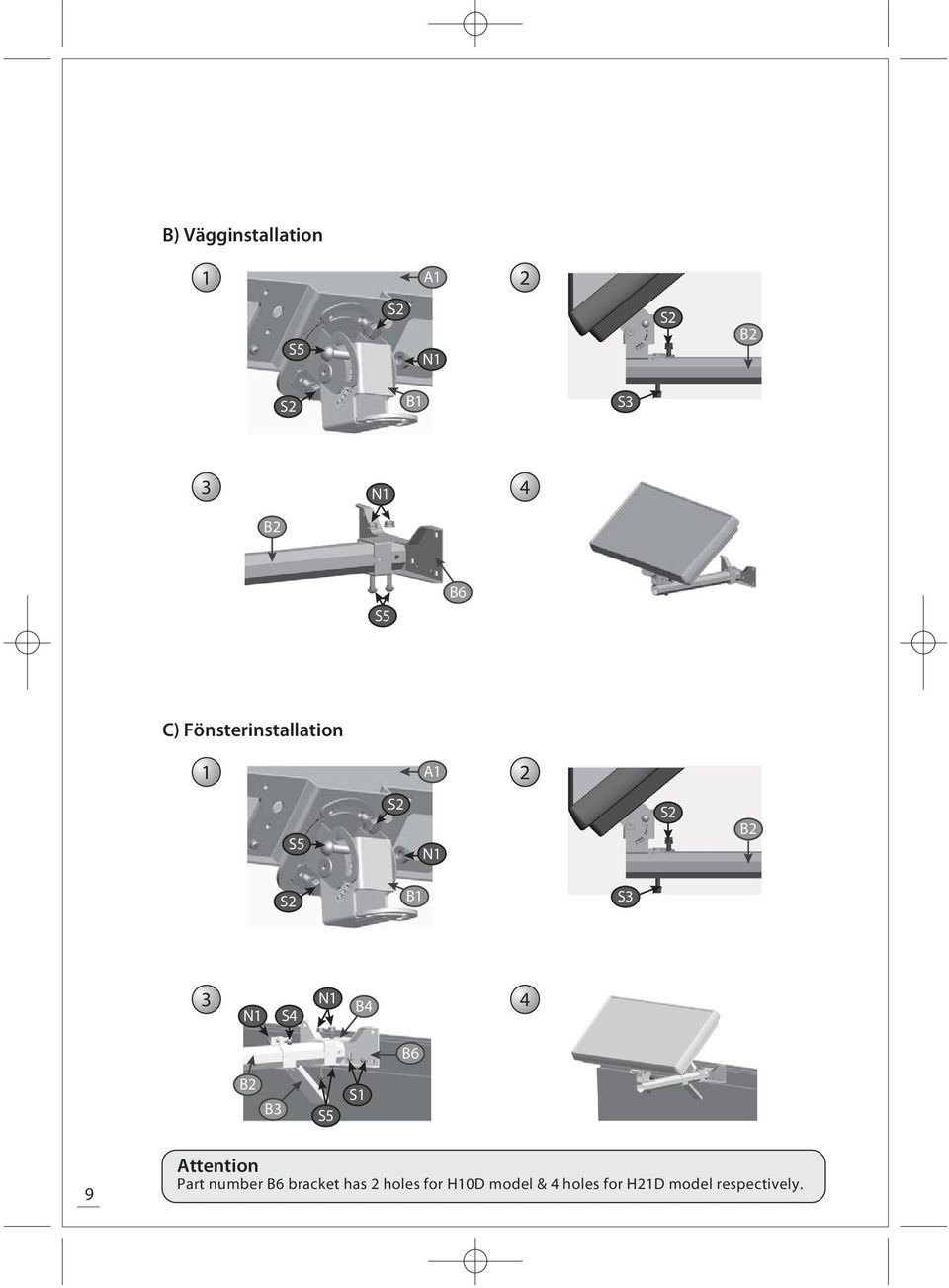 N1 B4 4 B6 B2 B S5 S1 9 Attention Part number B6 bracket has