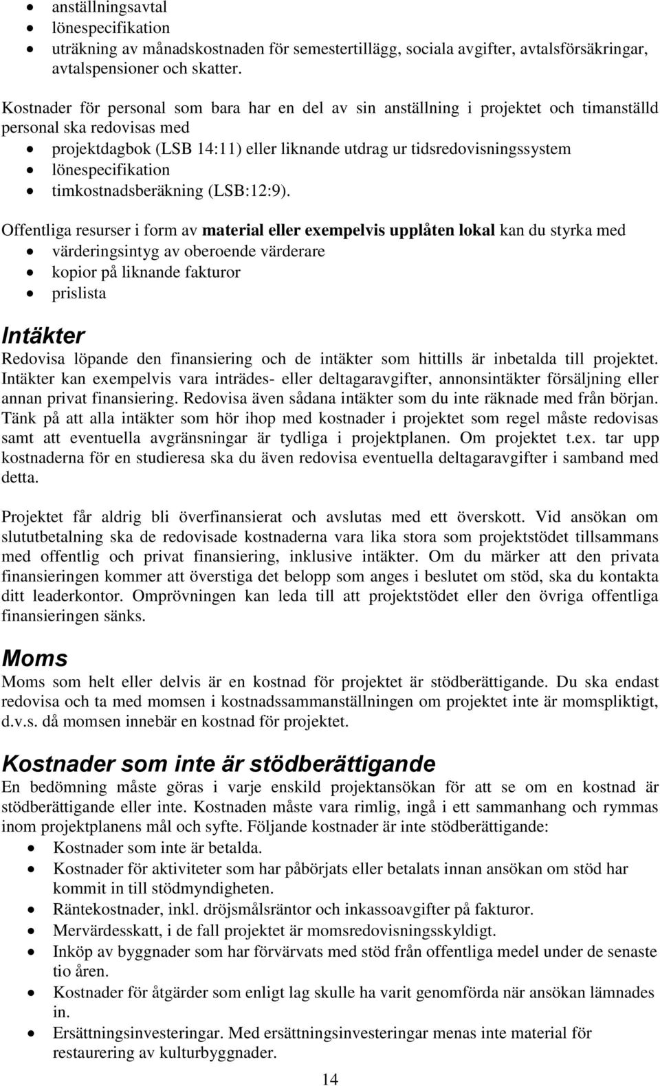 lönespecifikation timkostnadsberäkning (LSB:12:9).