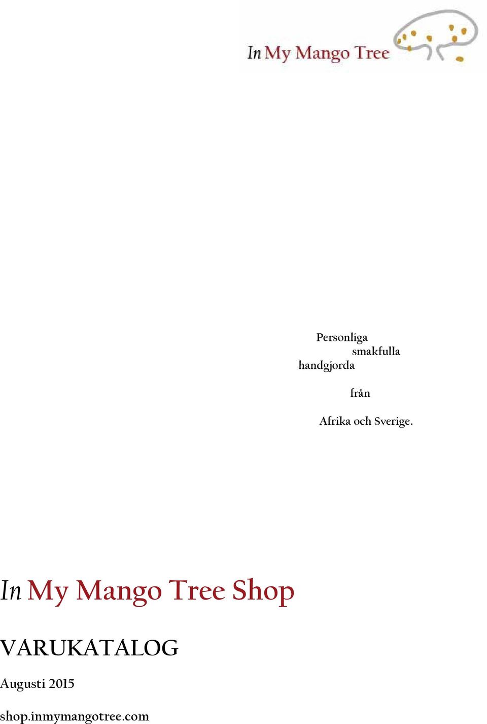 In My Mango Tree Shop