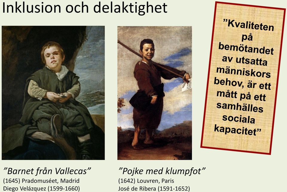 Velázquez (1599-1660) Pojke med klumpfot