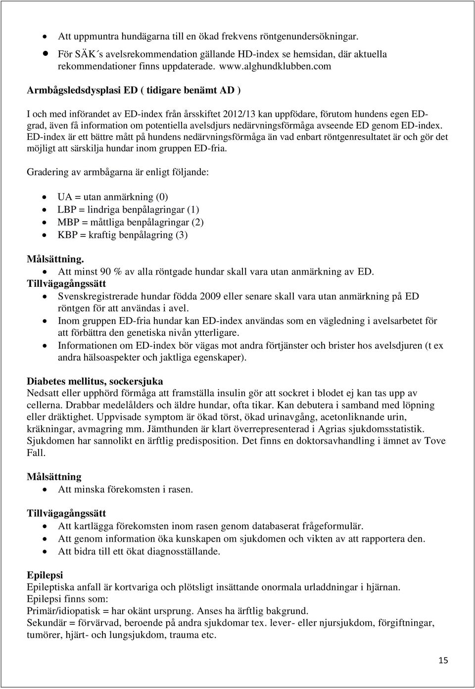 nedärvningsförmåga avseende ED genom ED-index.