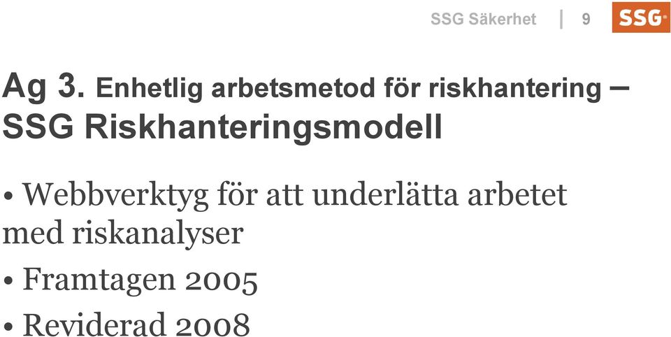 Riskhanteringsmodell Webbverktyg för att