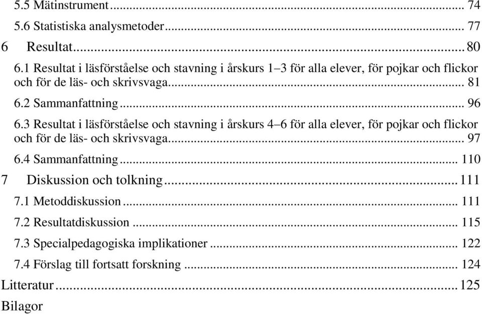 2 Sammanfattning... 96 6.