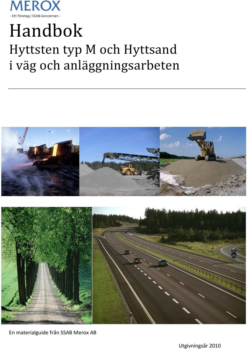 anläggningsarbeten En