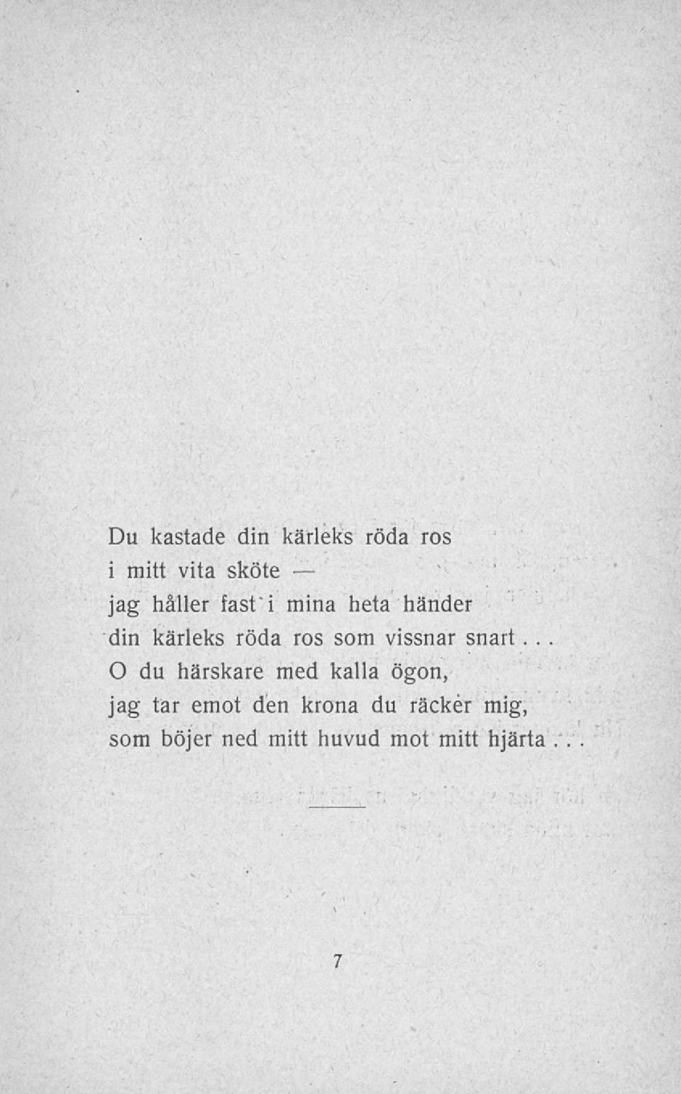vissnar snart.