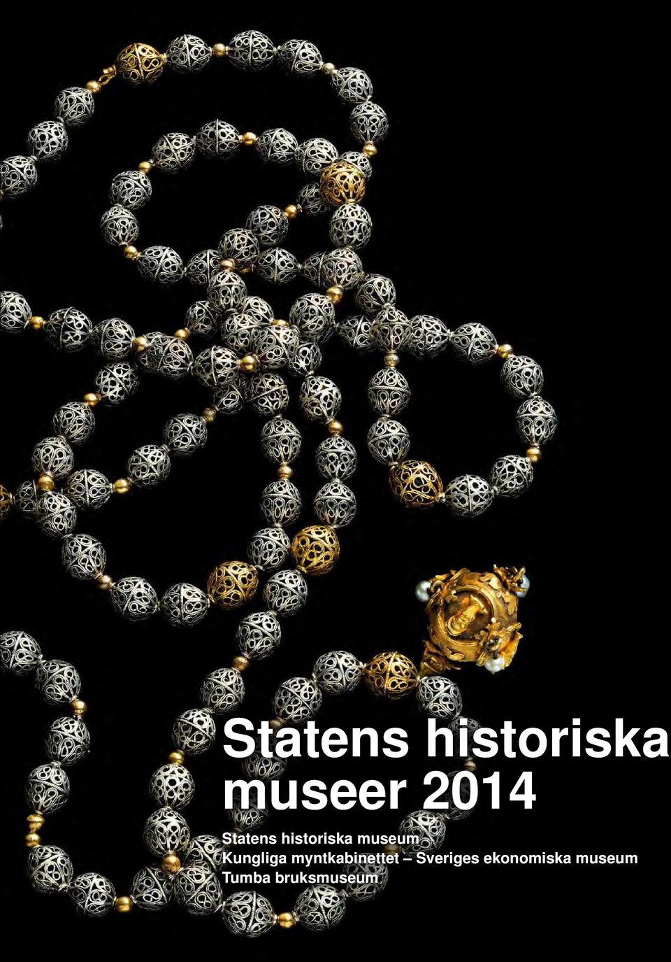 historiska museum Kungliga