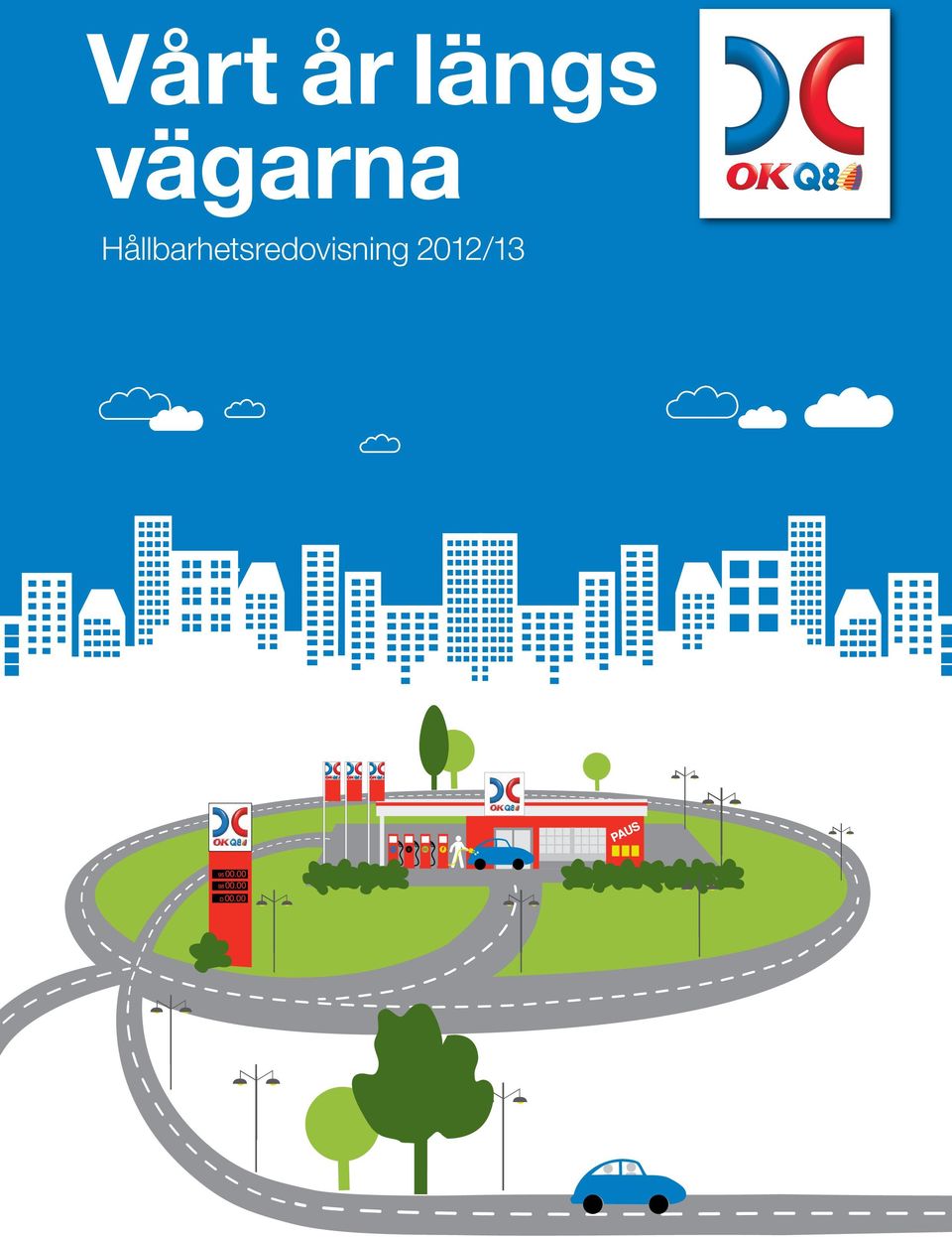 vägarna