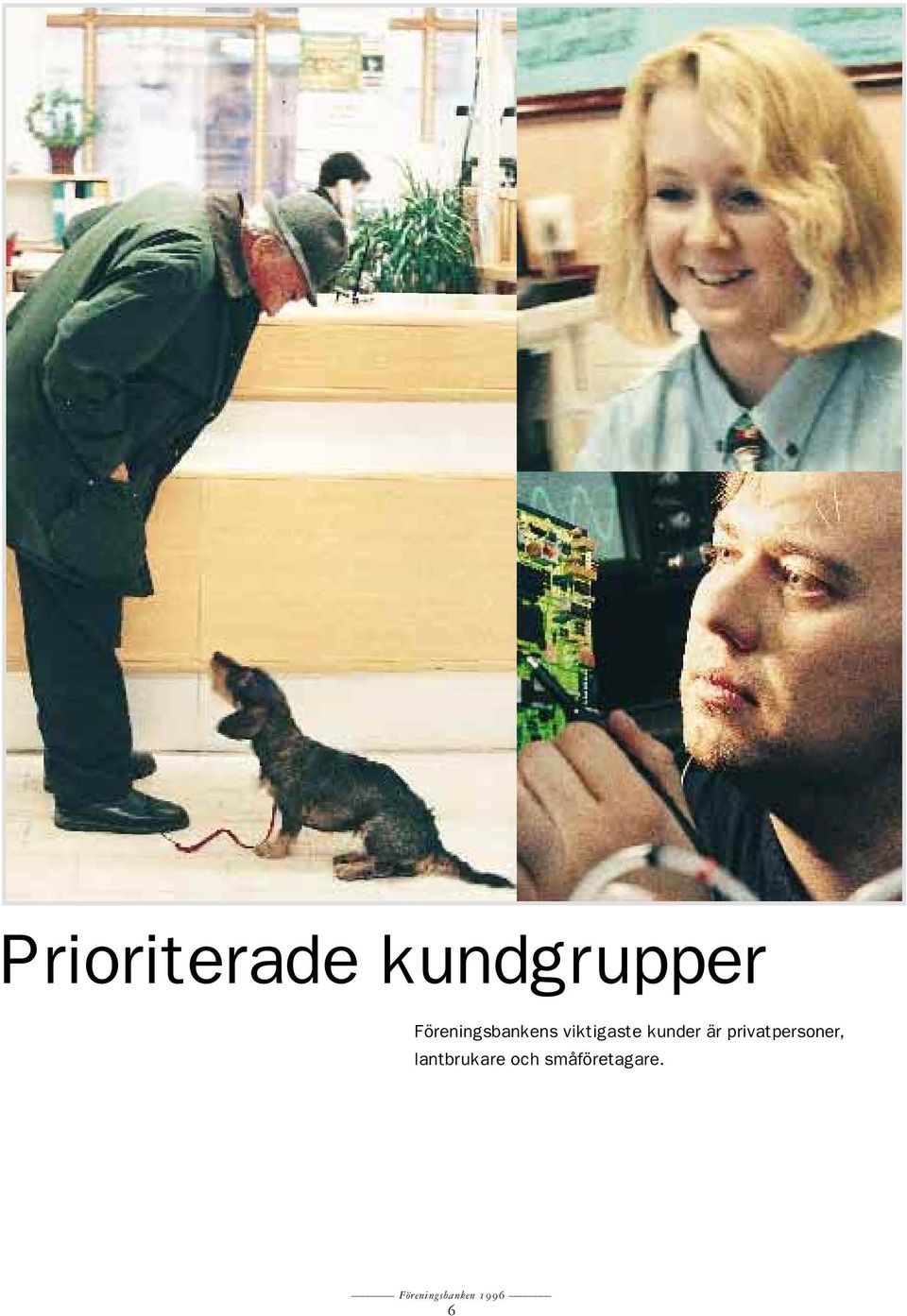 kunder är privatpersoner,