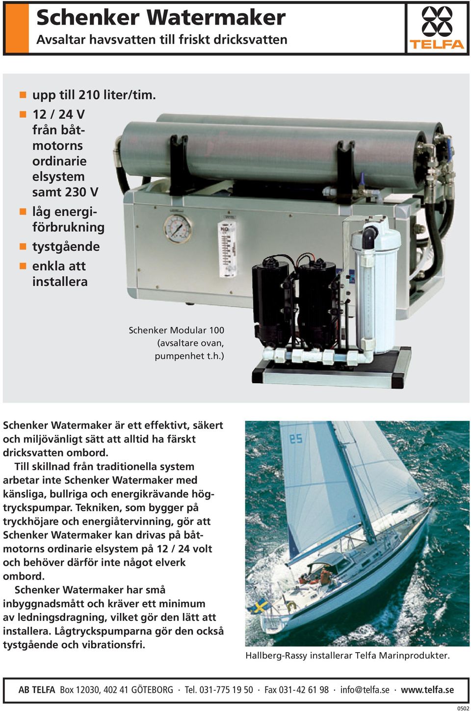 nker Modular 100 (avsaltare ovan, pumpenhe