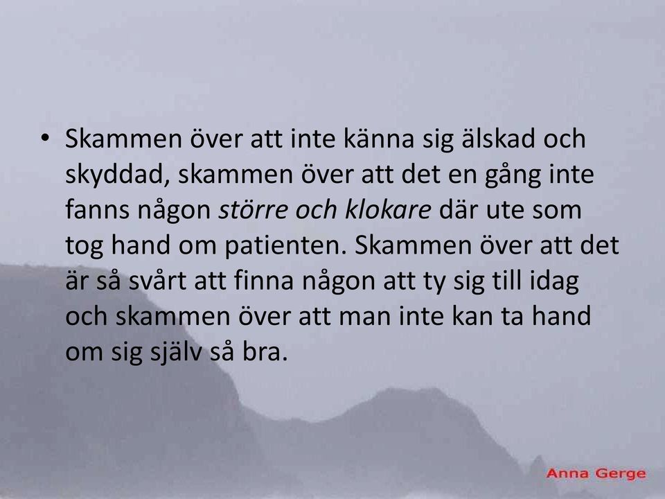 om patienten.