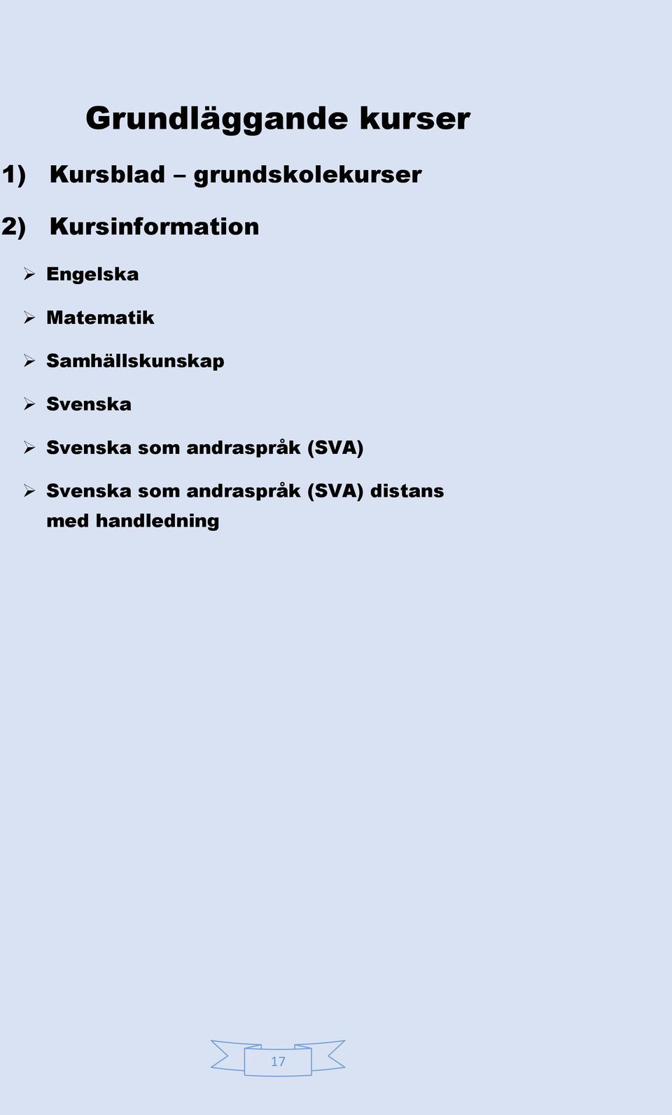 Matematik Samhällskunskap Svenska Svenska som