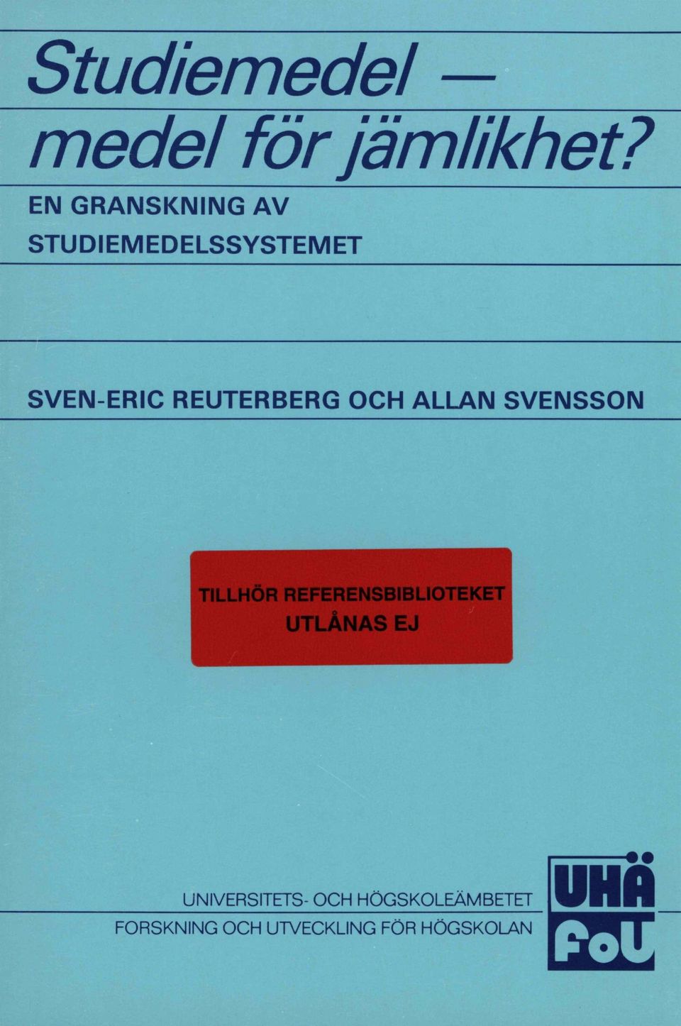 REUTERBERG OCH ALLAN SVENSSON ILLHÖR REFERENSBIBLIOTEKET