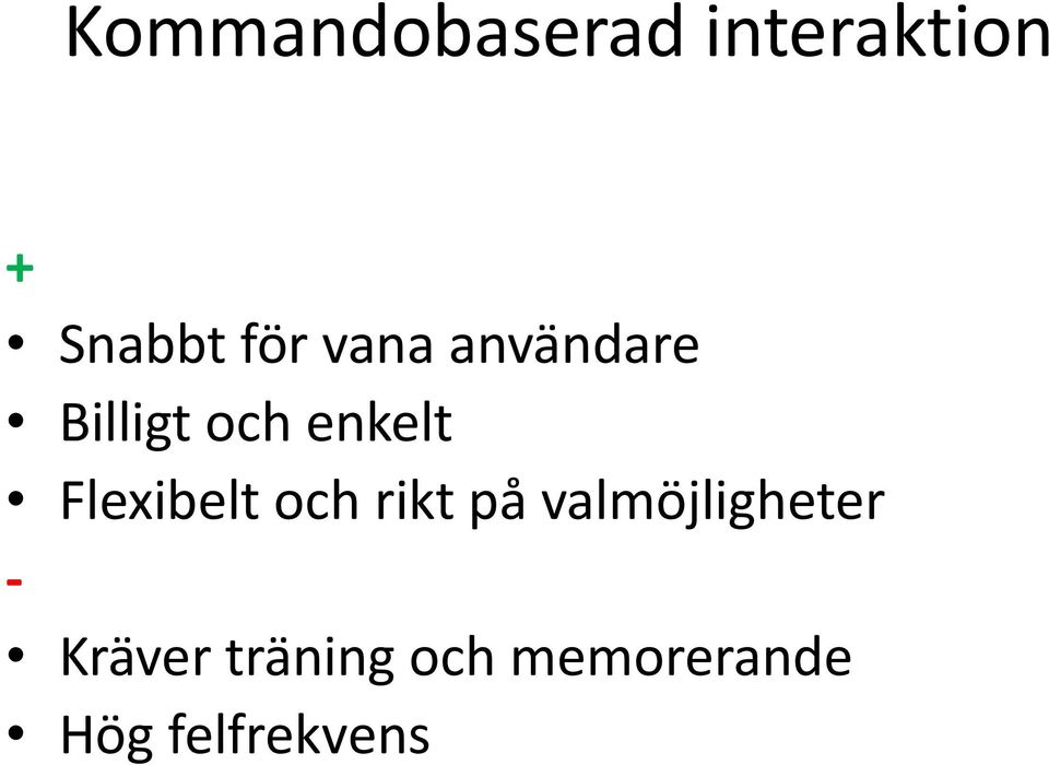 Flexibelt och rikt på valmöjligheter -