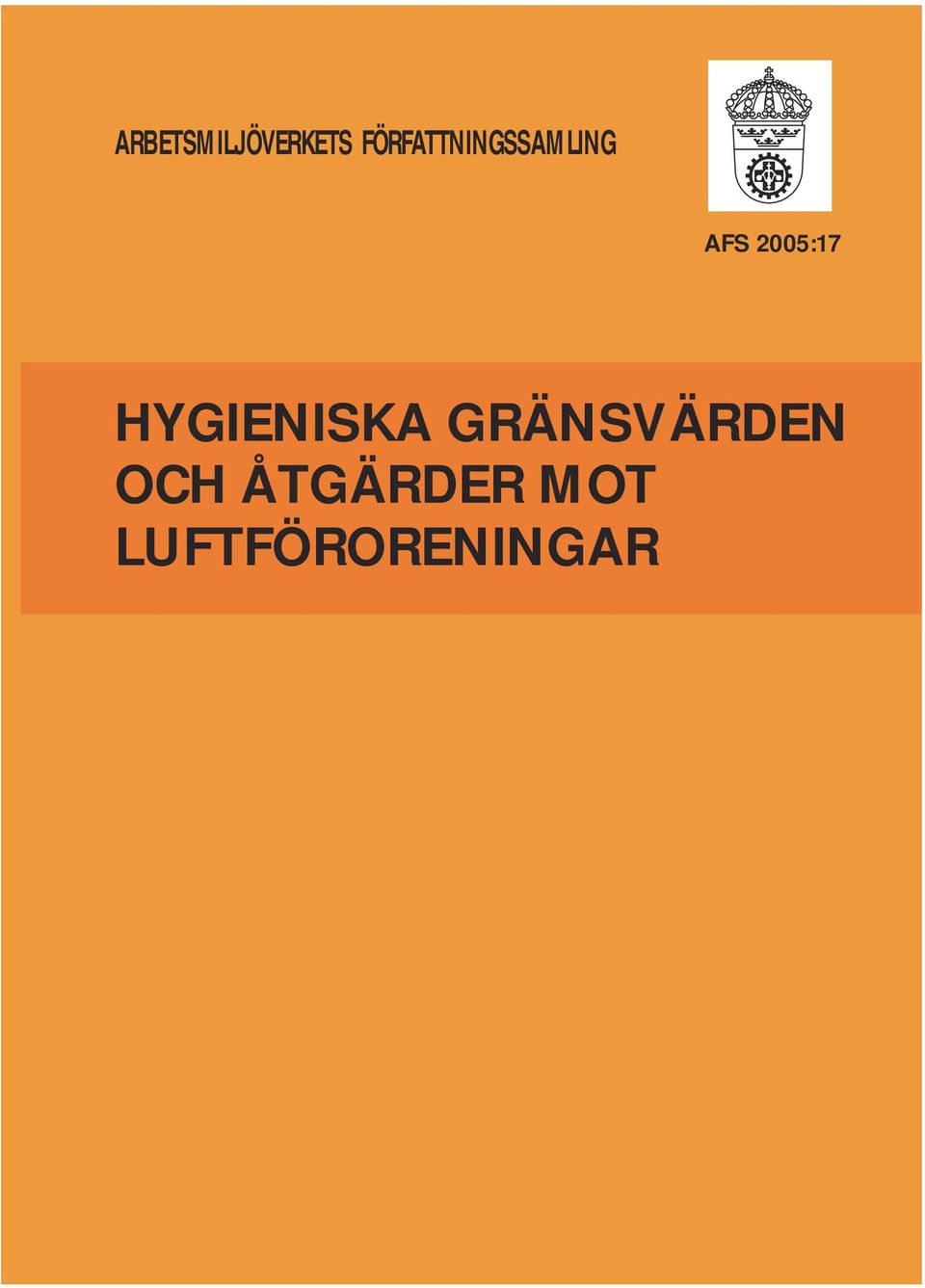 2005:17 HYGIENISKA