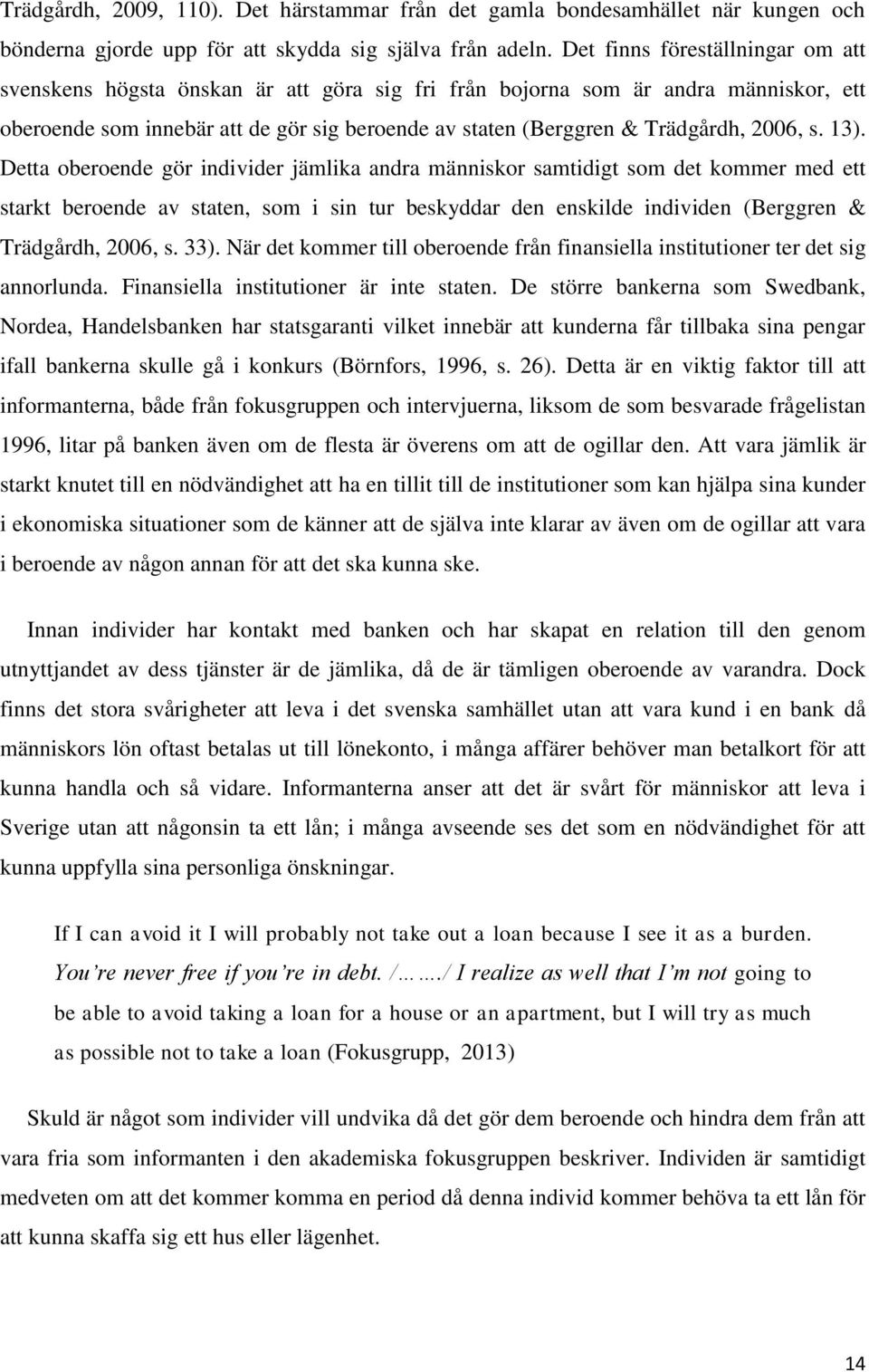 2006, s. 13).