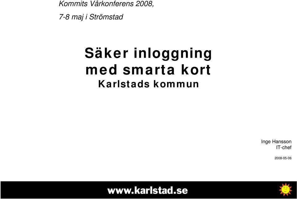 inloggning med smarta kort