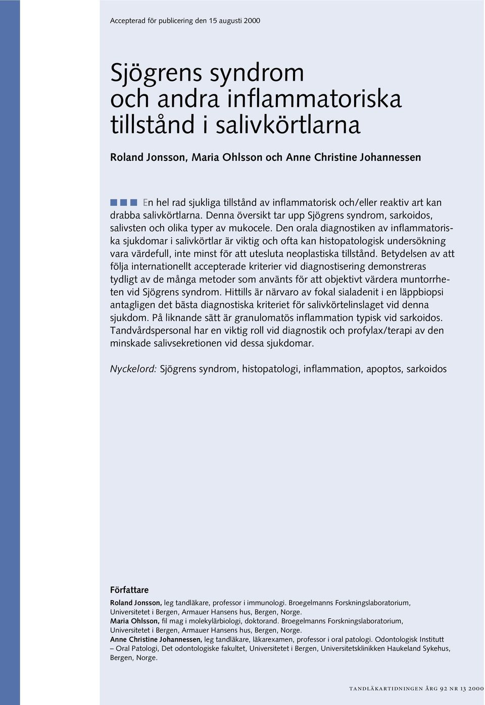 sjögrens syndrom kriterier sjögrens syndrom kriterier