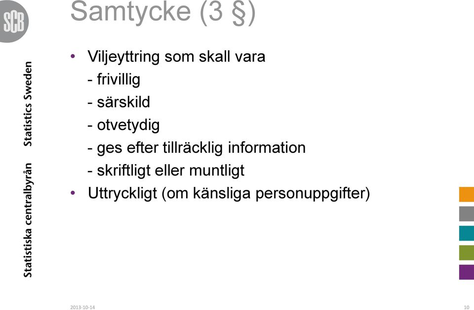 tillräcklig information - skriftligt eller