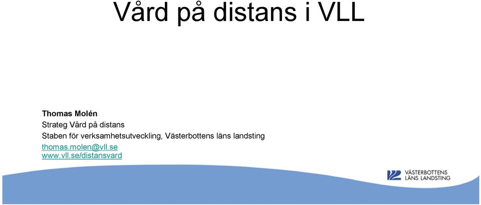 verksamhetsutveckling, Västerbottens