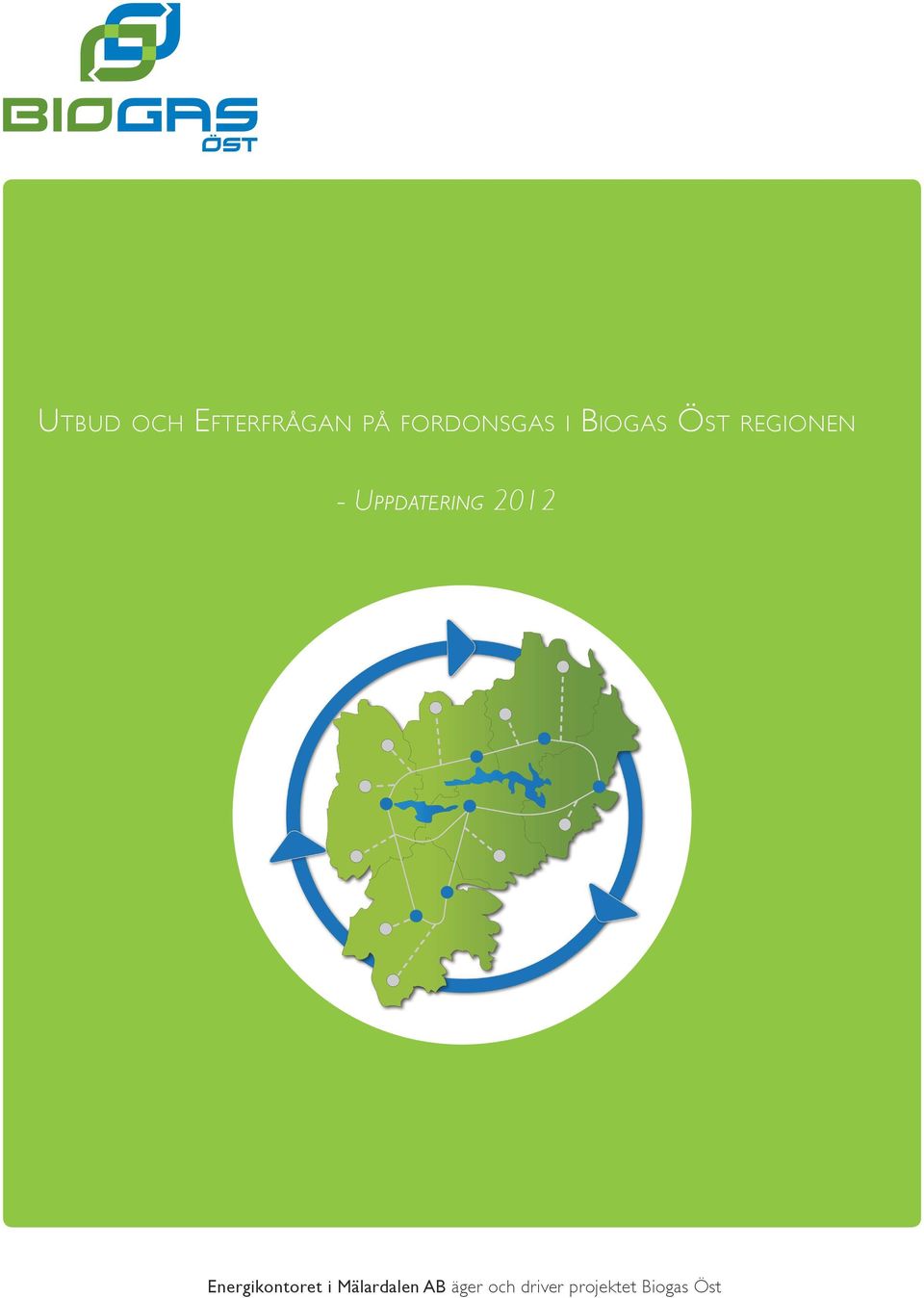 2012 Energikontoret i Mälardalen AB