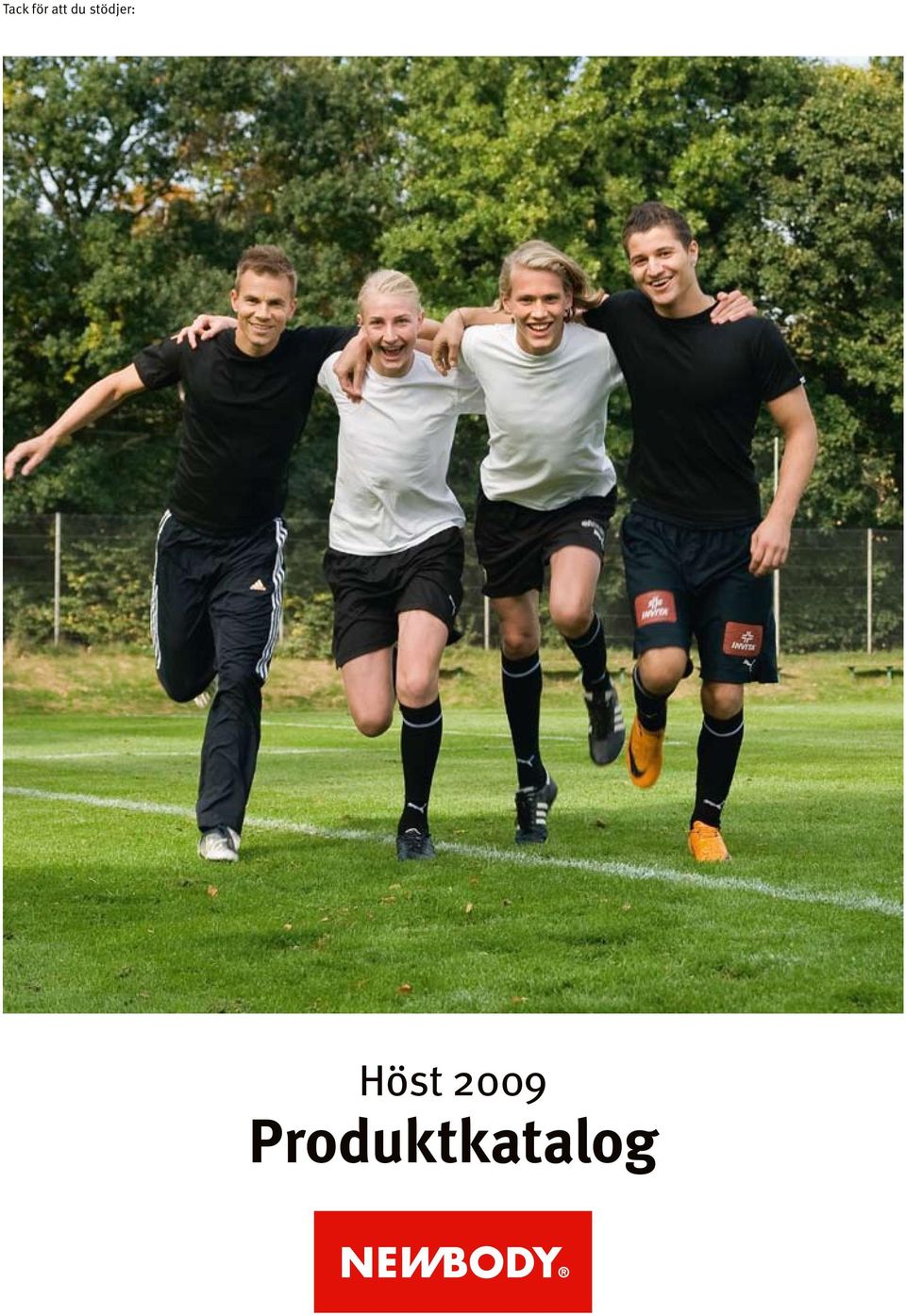 Höst 2009