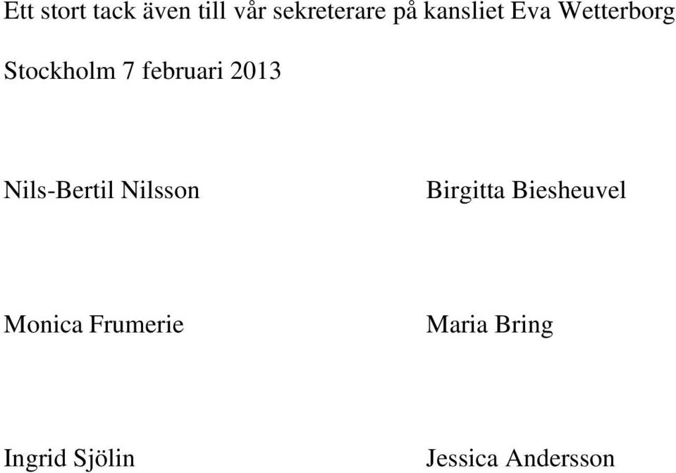 2013 Nils-Bertil Nilsson Birgitta Biesheuvel