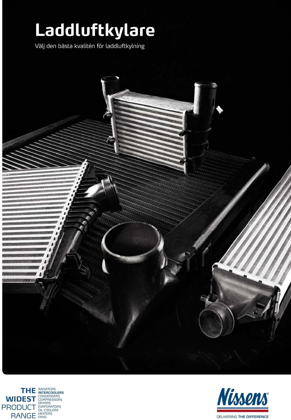 RADIATORS INTERCOOLERS CONDENSERS