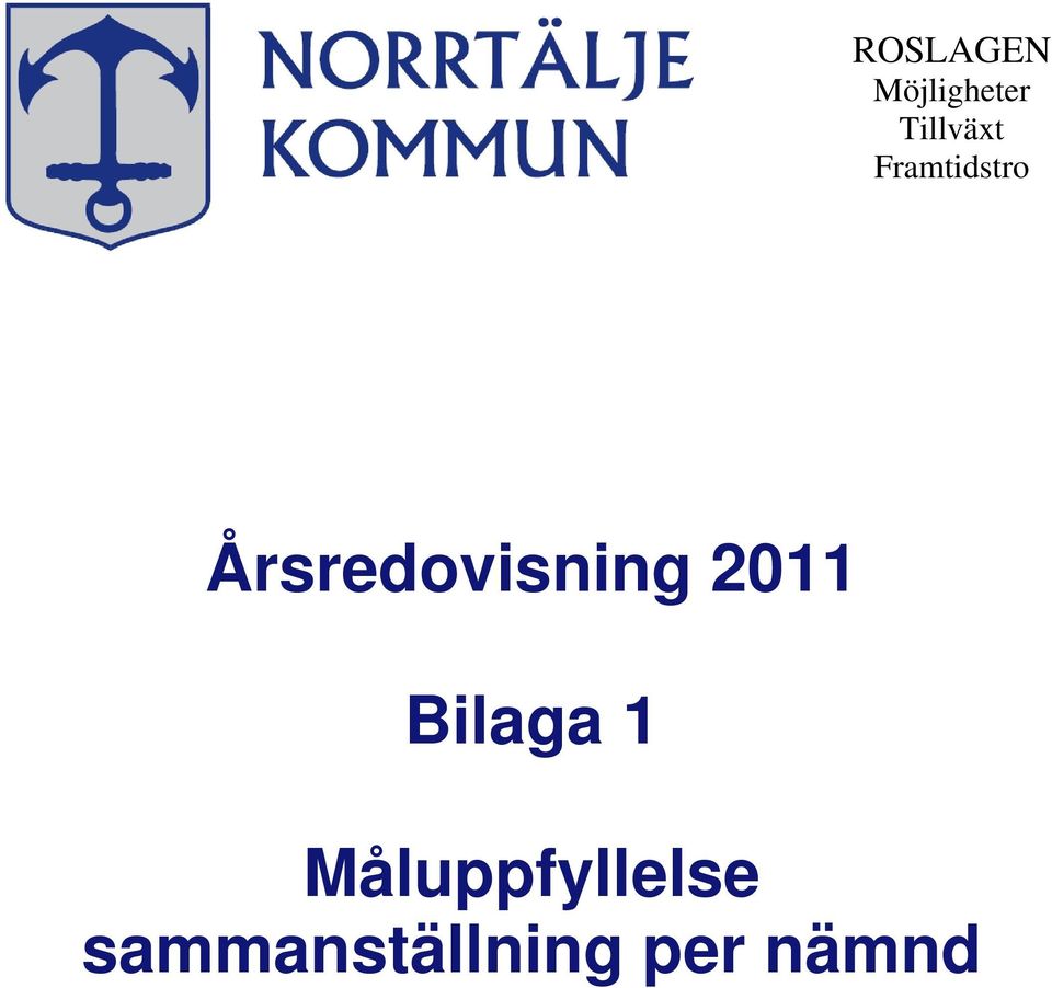 Årsredovisning 2011 Bilaga