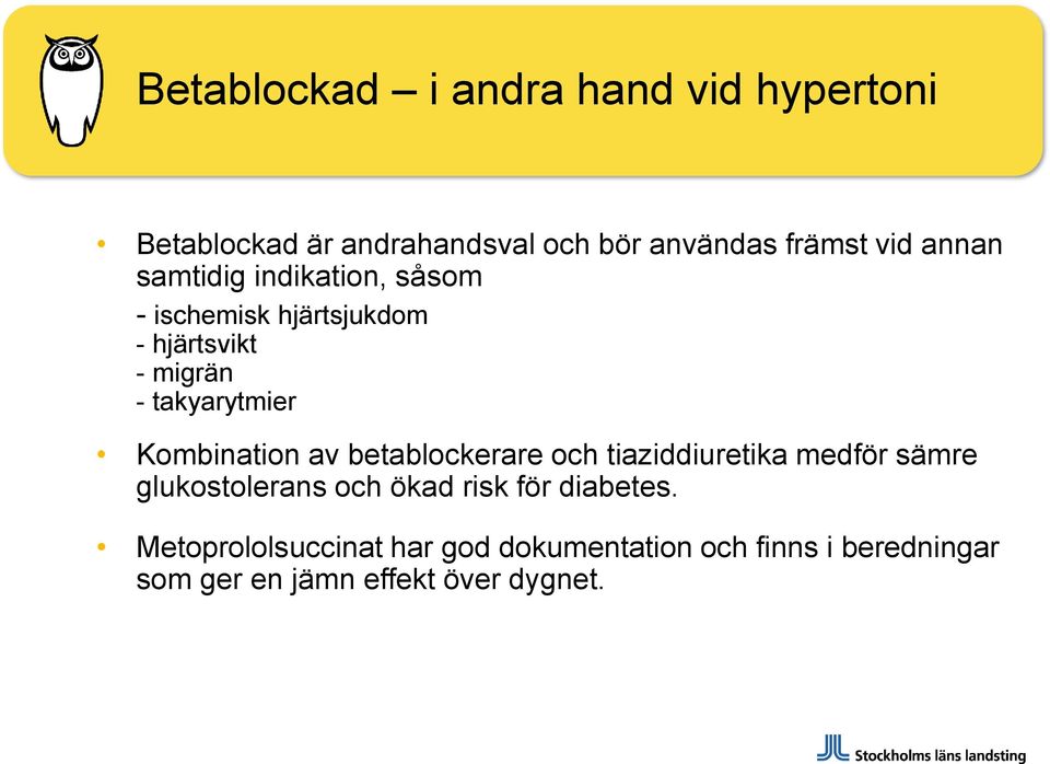 Kombination av betablockerare och tiaziddiuretika medför sämre glukostolerans och ökad risk för