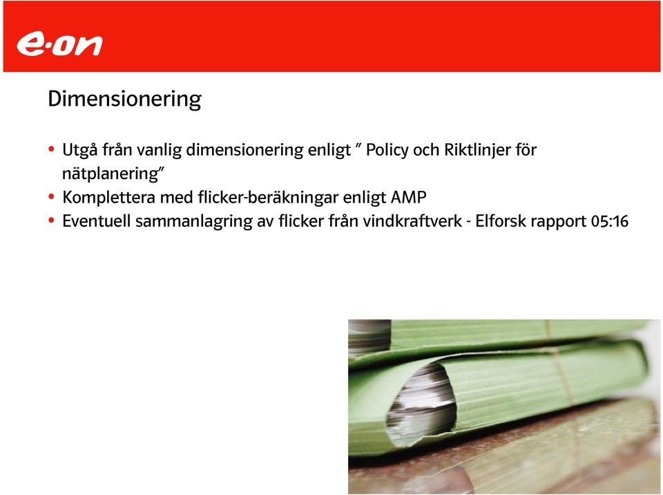 flicker-beräkningar enligt AMP Eventuell sammanlagring