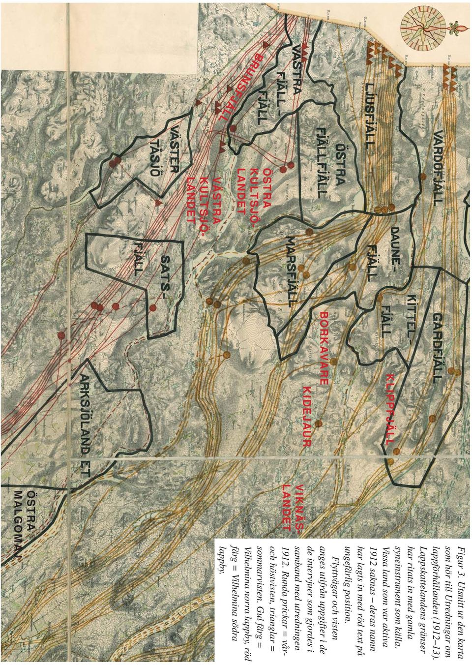 Gul färg = Vilhelmina norra lappby, röd färg = Vilhel mina södra lappby. ungefärlig position. Flyttvägar och visten lappförhållanden (1912 13).