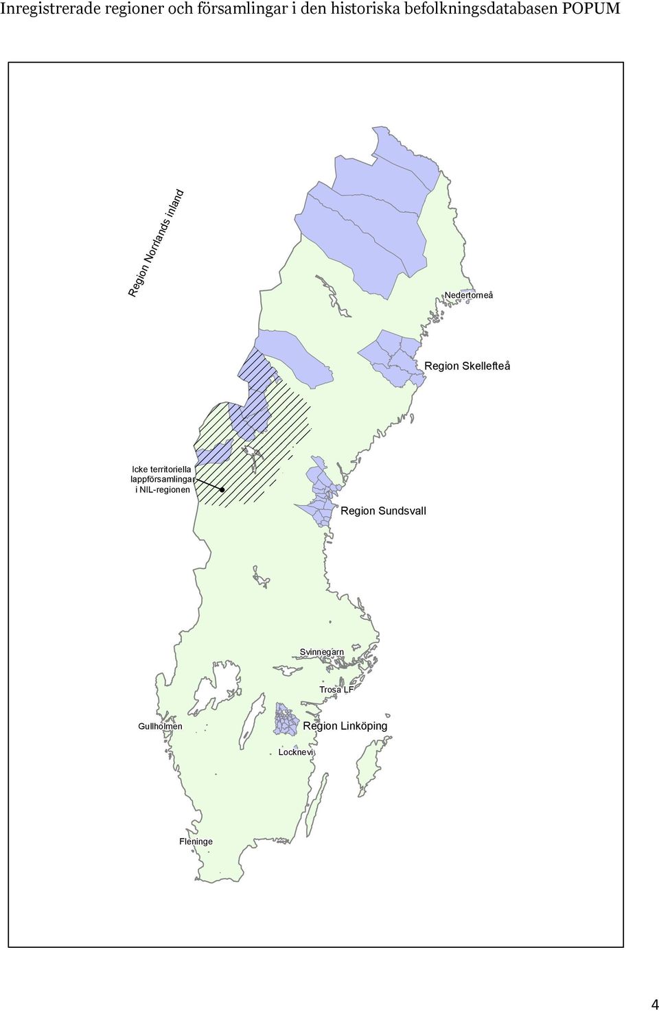 Region Skellefteå Icke territoriella lappförsamlingar i NIL-regionen