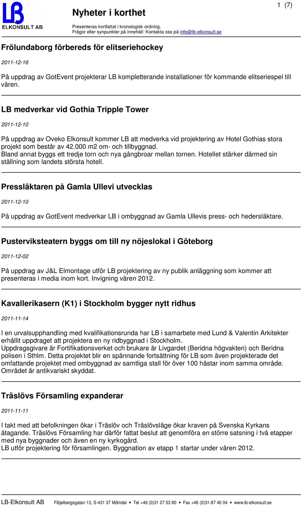 Bland annat byggs ett tredje torn och nya gångbroar mellan tornen. Hotellet stärker därmed sin ställning som landets största hotell.