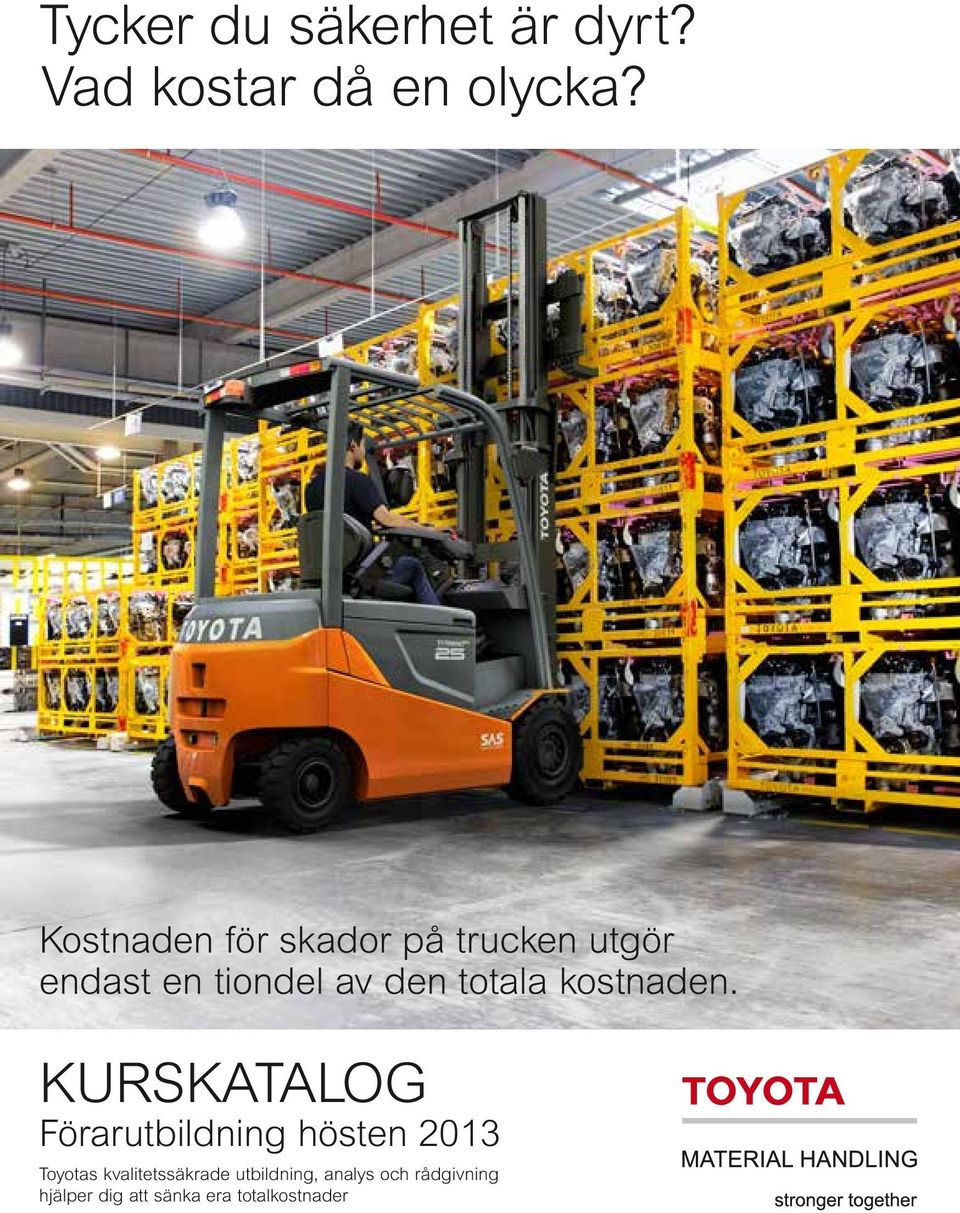 totala kostnaden.