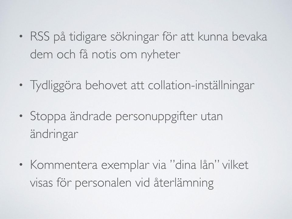 collation-inställningar Stoppa ändrade personuppgifter utan