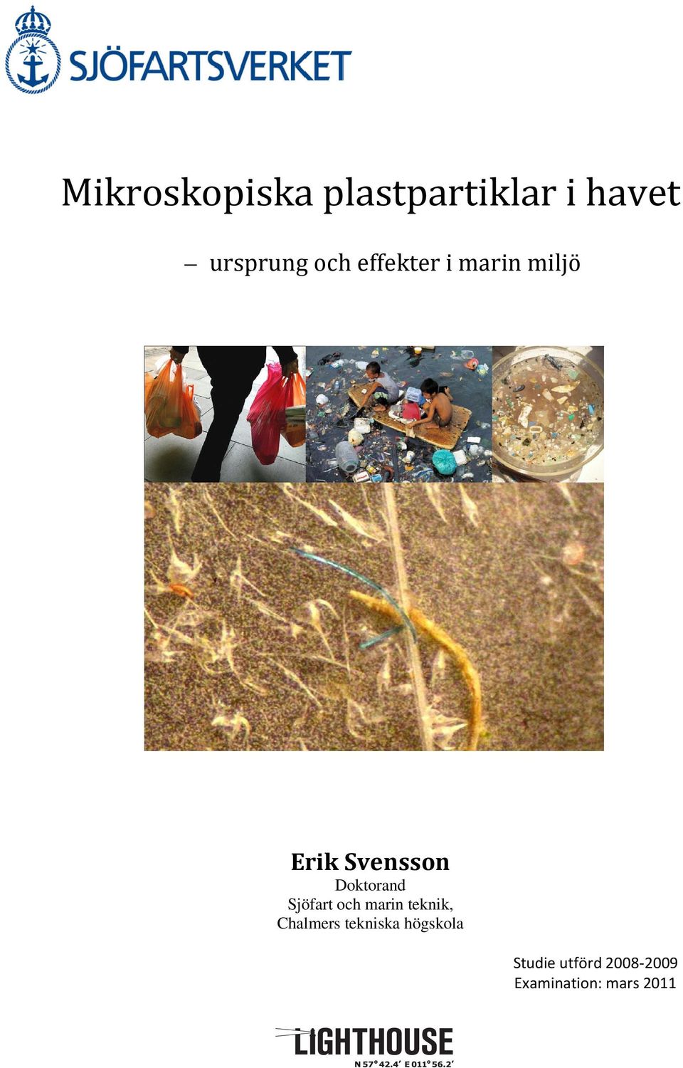 Doktorand Sjöfart och marin teknik, Chalmers
