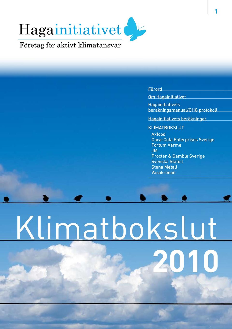 Klimatbokslut Axfood Coca-Cola Enterprises Sverige Fortum Värme