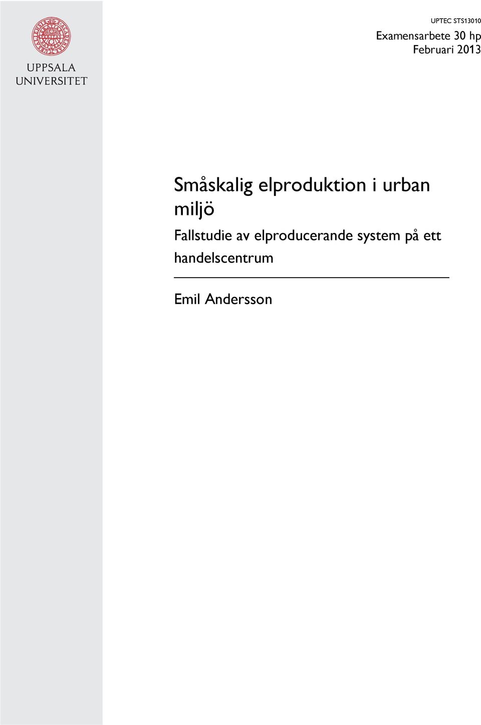 urban miljö Fallstudie av