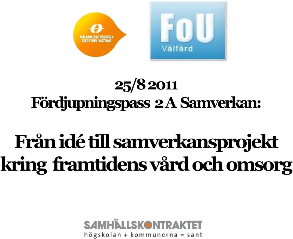 Samverkan: Från idé till