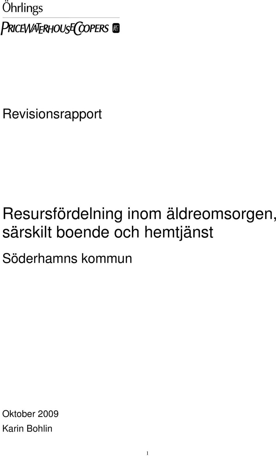 äldreomsorgen, särskilt boende