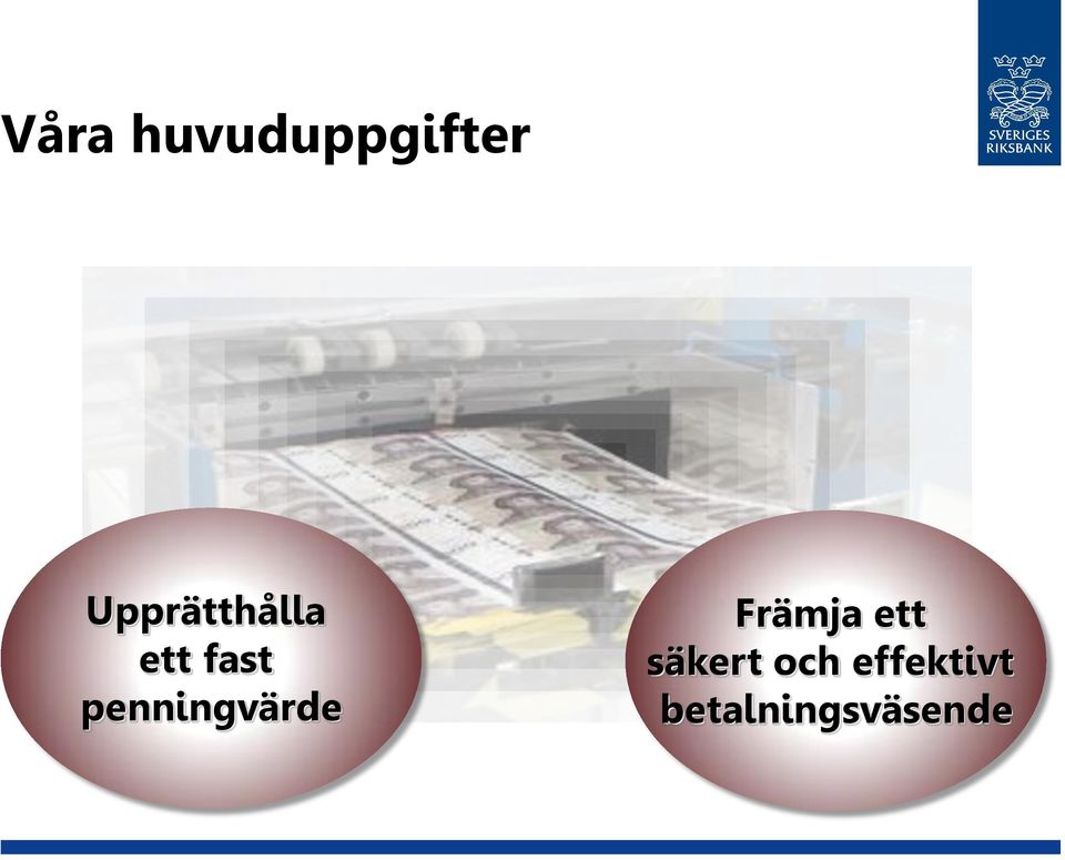 penningvärde Främja ett