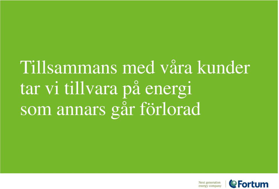 tillvara på energi