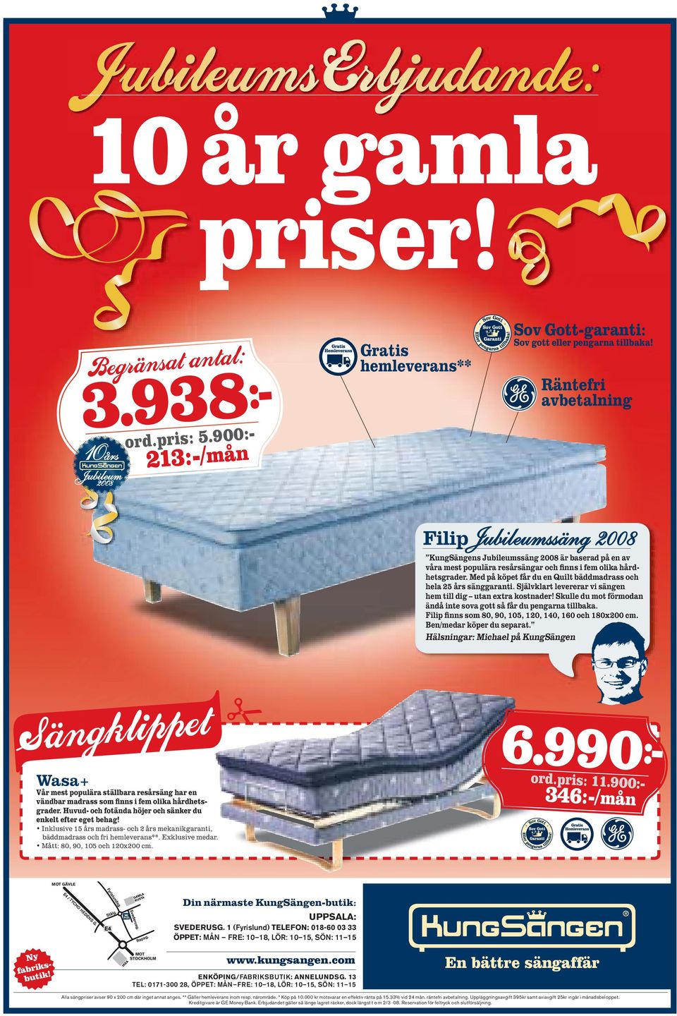 Med på köpet får du en Quilt bäddmadrass och hela 25 års sänggaranti. Självklart levererar vi sängen hem till dig utan extra kostnader!