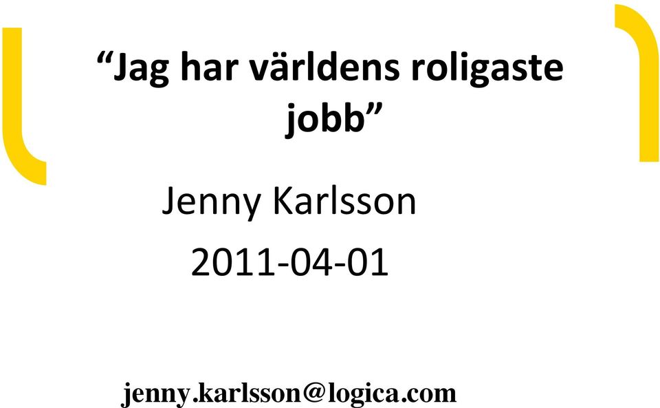 Karlsson 2011-04- 01