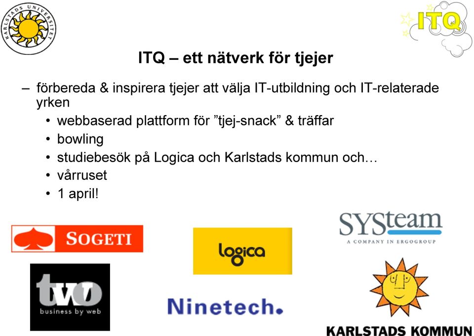 webbaserad plattform för tjej-snack & träffar bowling