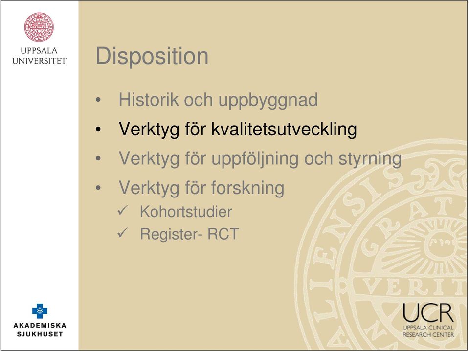 Verktyg för uppföljning och styrning