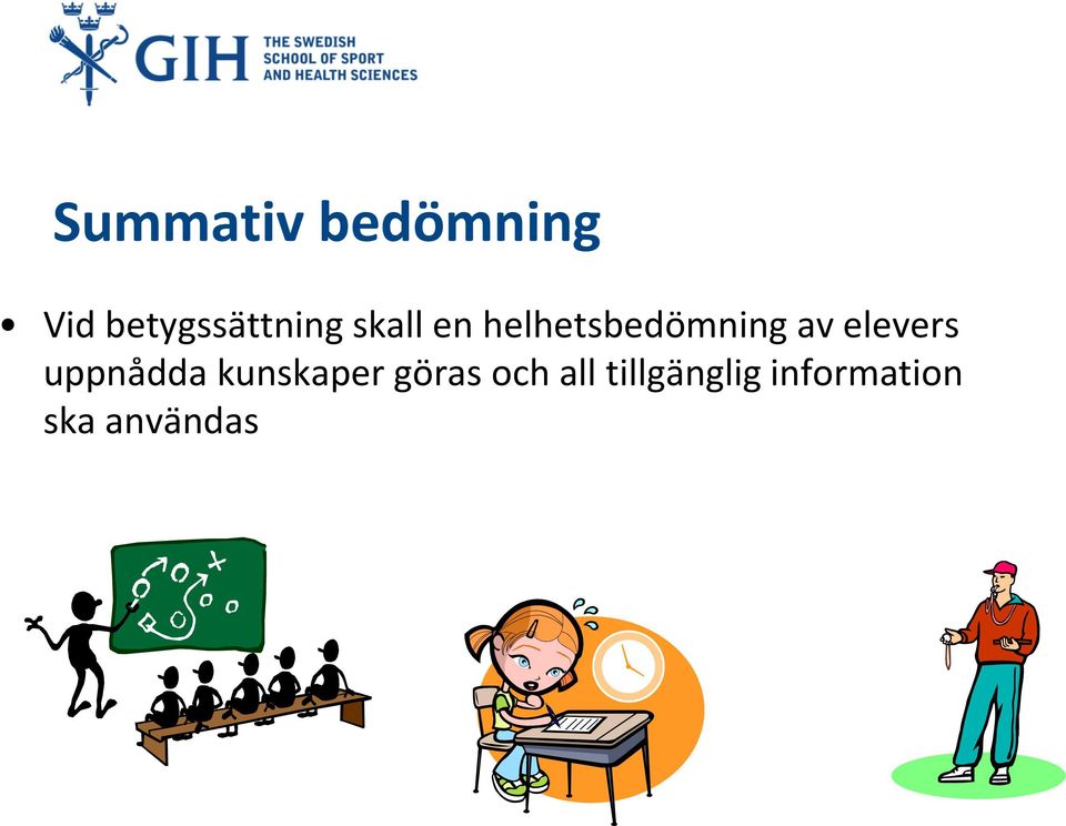 helhetsbedömning av elevers